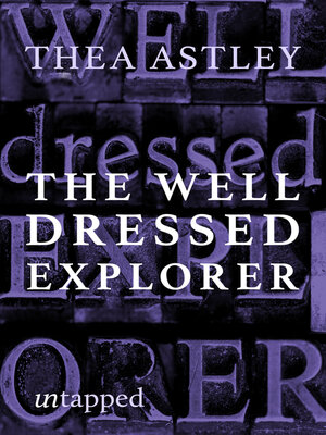 cover image of The Well Dressed Explorer